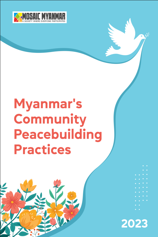 Myanmar’s Community Peacebuilding Practices